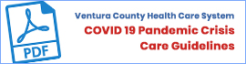 Ventura County Health Care System COVID 19 Pandemic Crisis Care Guidelines
